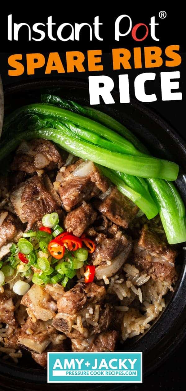Instant Pot Spare Ribs and Rice (Pressure Cooker) 豉汁排骨飯. Super Easy and Quick One Pot Meal. Deliciously tender black bean sauce spare ribs with flavorful comforting rice. #instantpot #pressurecooker #ribs #chinese #recipes #onepotmeal